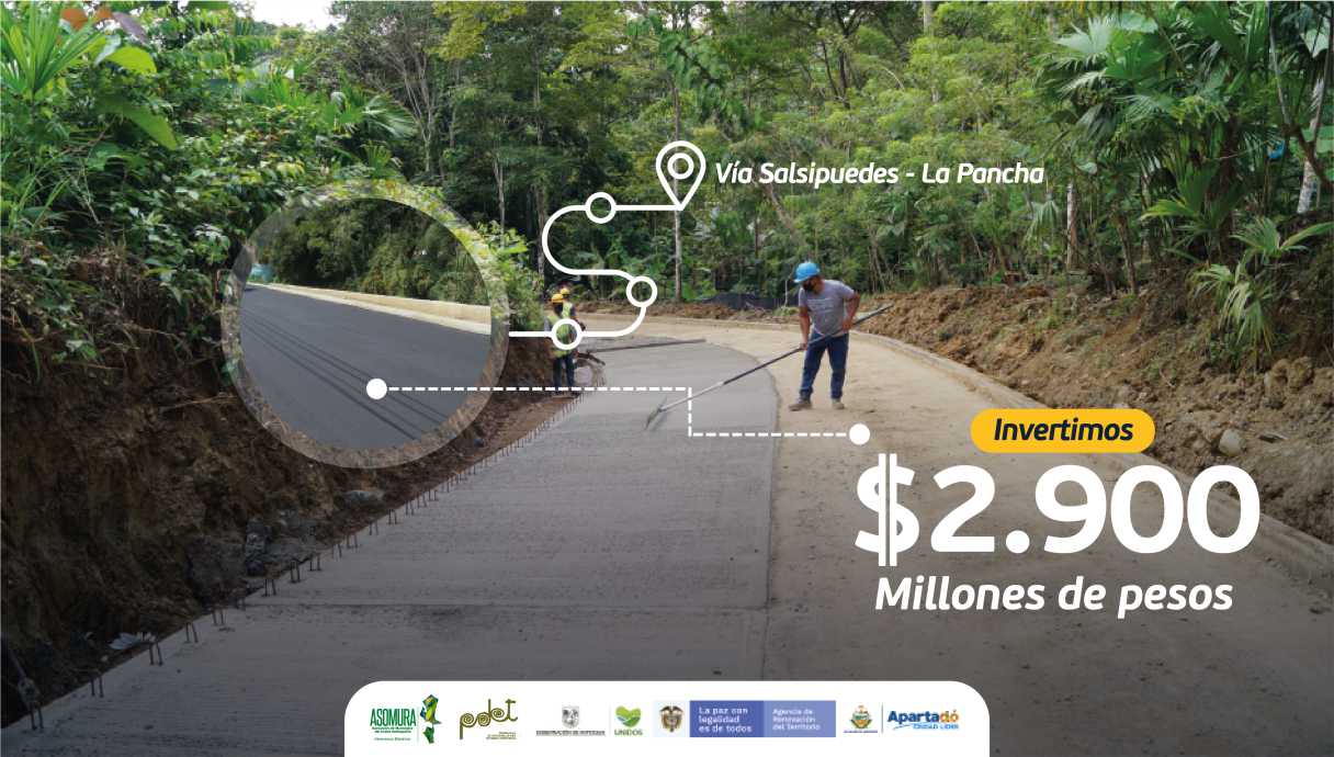 Por la dignificación de las zonas rurales: Vía Salsipuedes - La Pancha