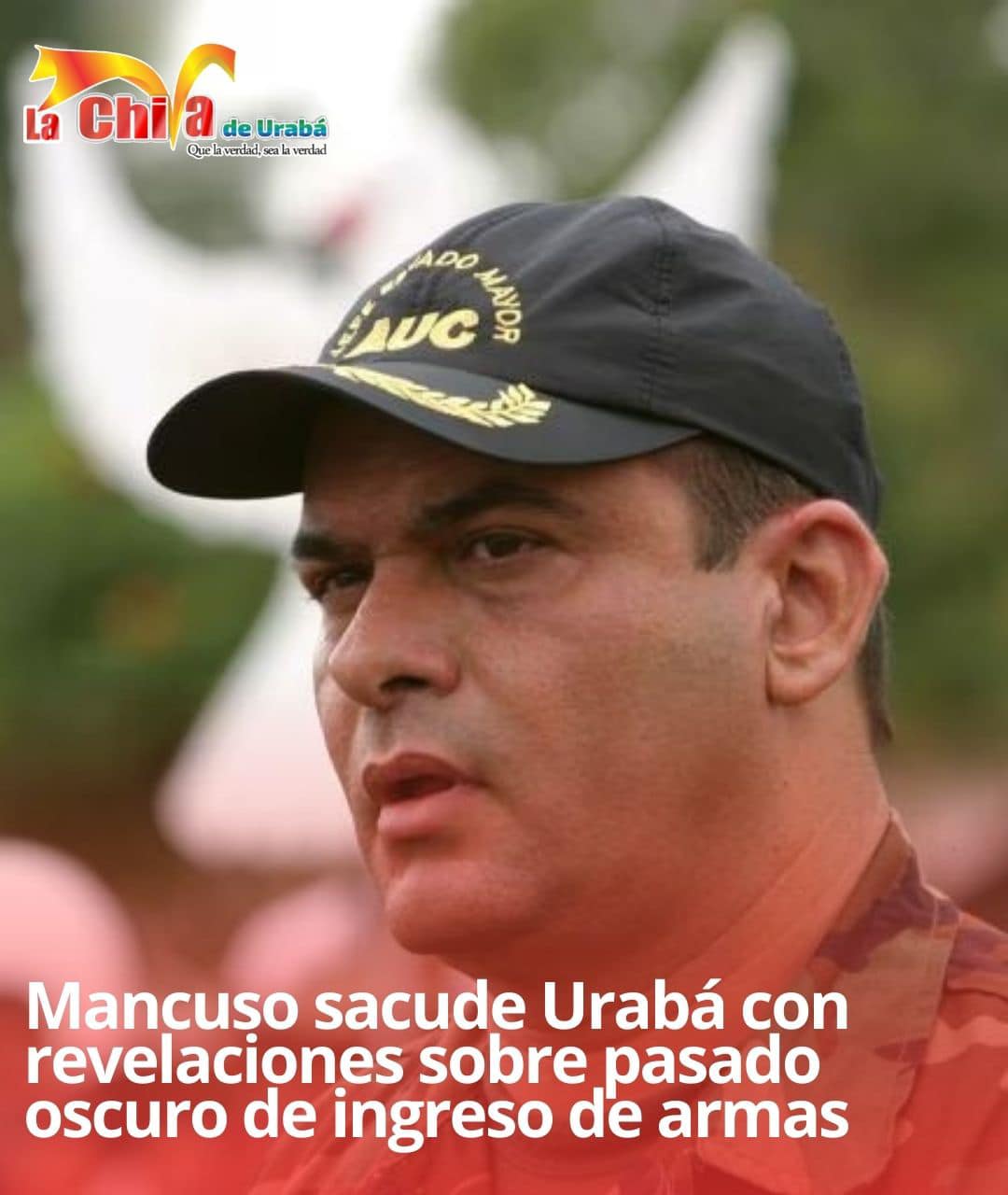 Mancuso se la juega para entrar a la JEP, dijo que por Urabá ingresaban  armas