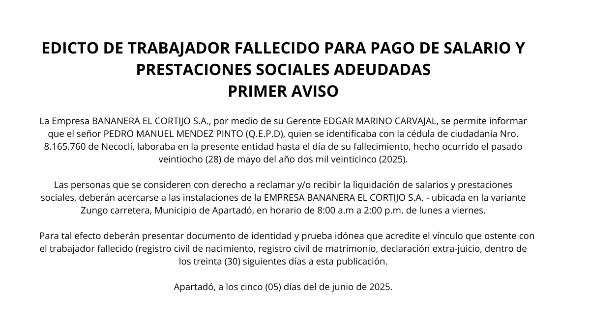 EDICTO DE TRABAJADOR FALLECIDO PARA PAGO DE SALARIO Y PRESTACIONES SOCIALES ADEUDADAS