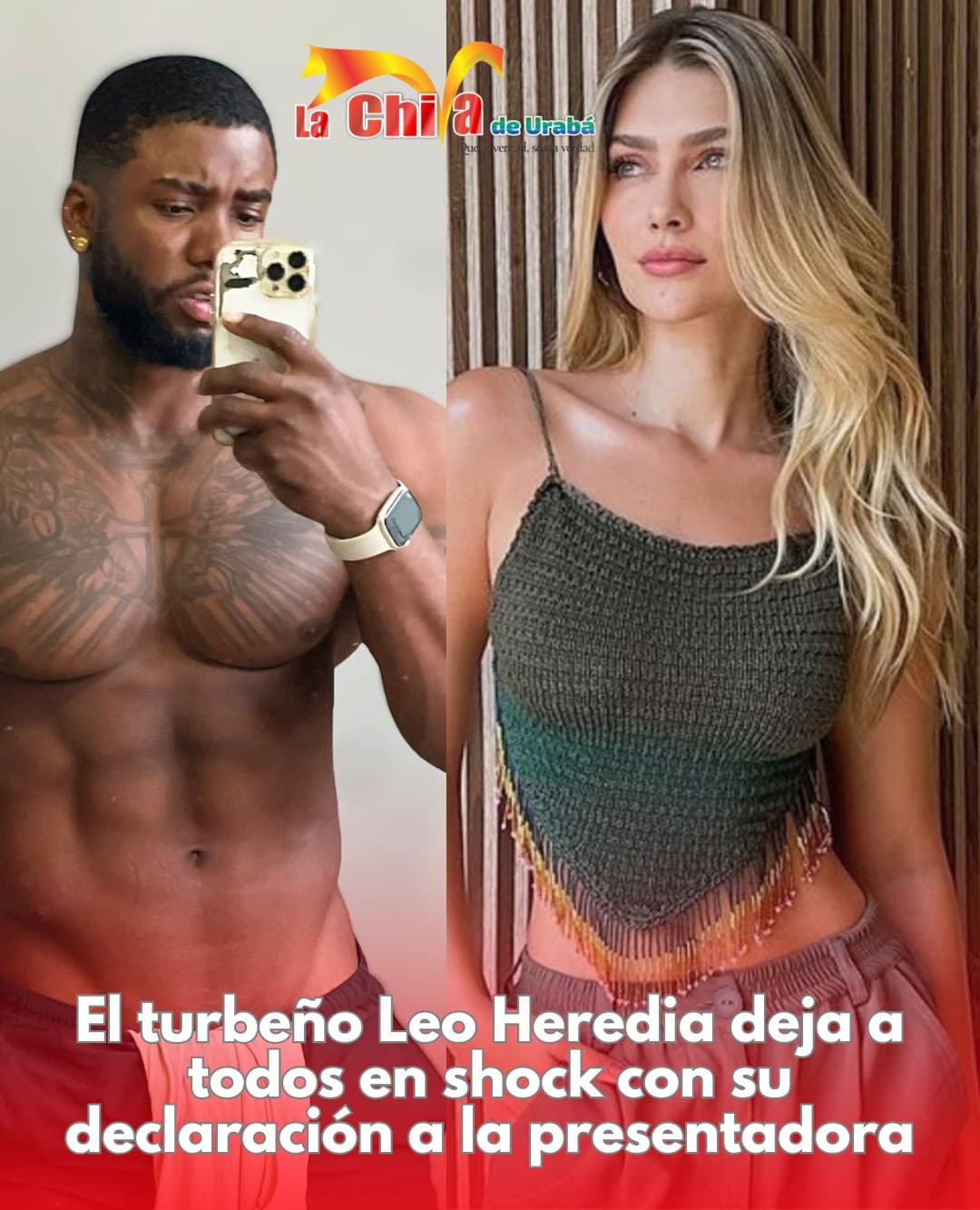 Leo Heredia, el turbeño de El Desafío, tiene fuerza, carácter… y un amor platónico