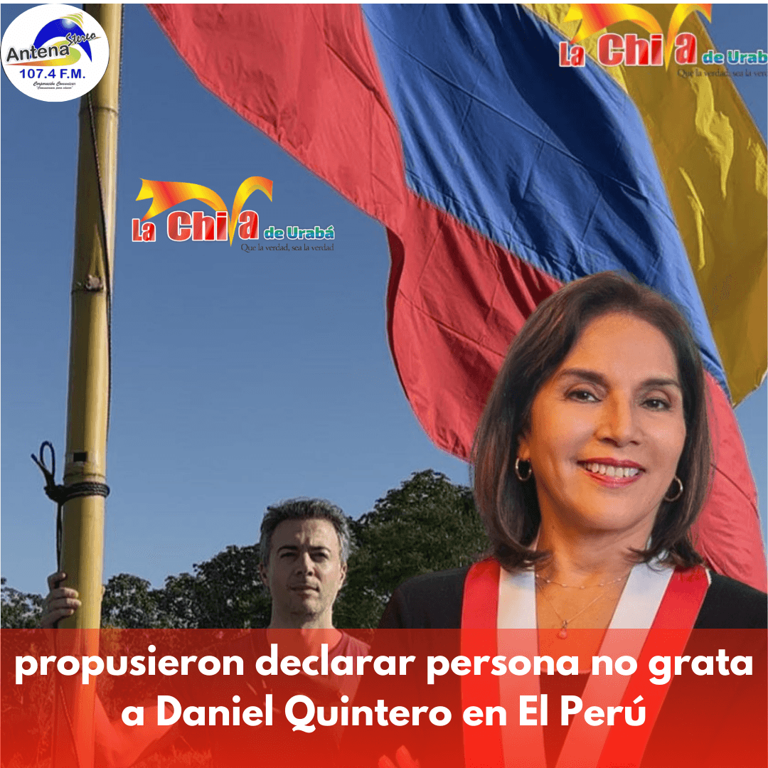 Congresista peruana pidió declarar persona no grata a Daniel Quintero