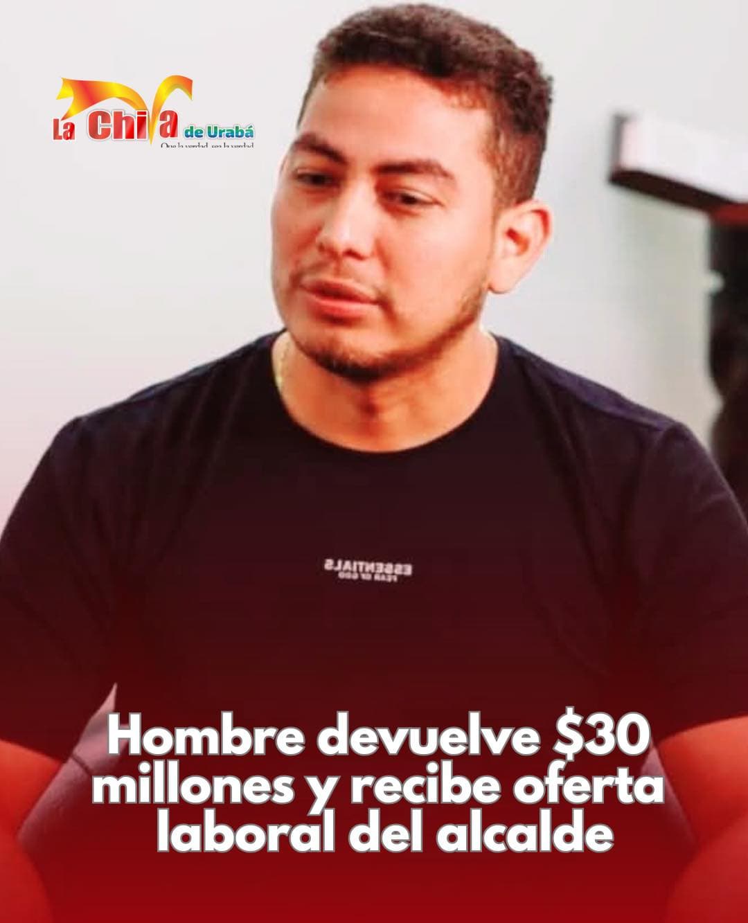Desempleado devolvió $30 millones y el alcalde lo invitó a trabajar en Hacienda