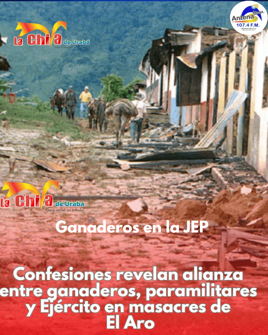 Ganaderos confesaron ante la JEP haber financiado masacres de El Aro y La Granja