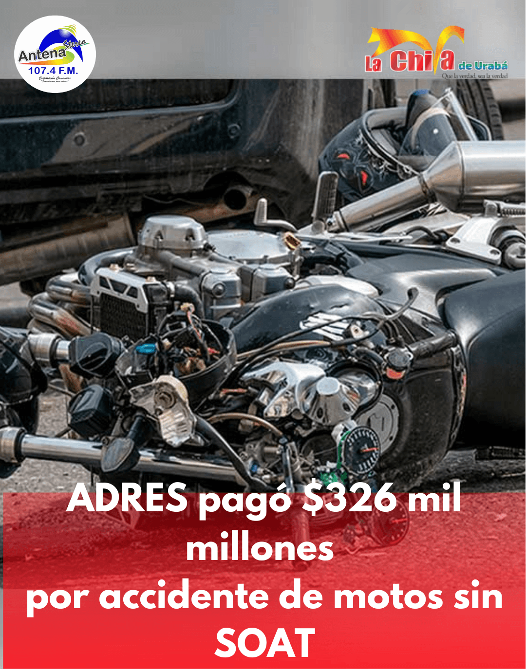 ADRES pagó $326 mil millones por atención médica de víctimas de accidentes sin SOAT