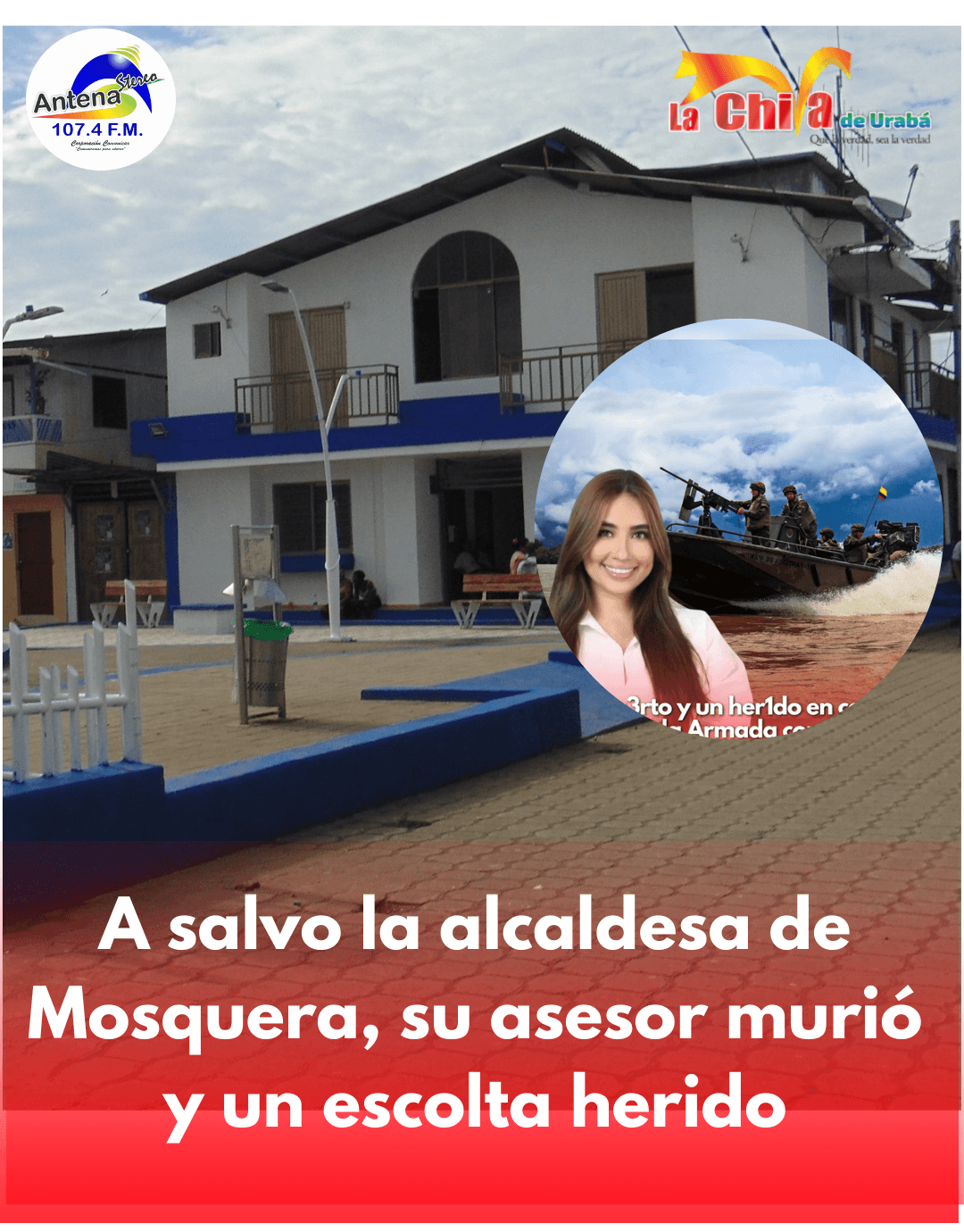 Armada le disparó a lancha de la alcaldesa de Mosquera; hubo un muerto y un herido