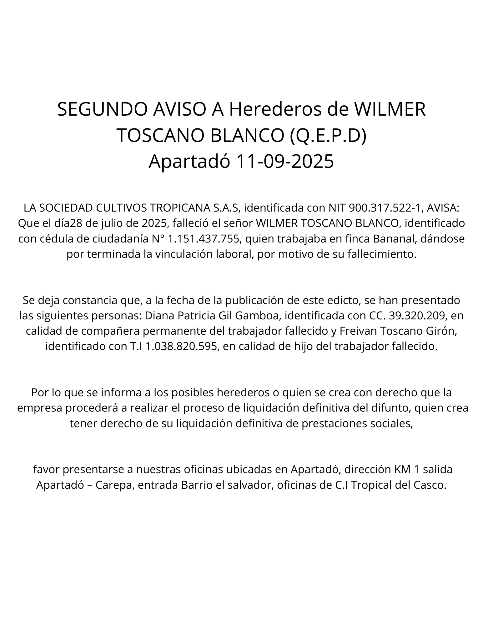 SEGUNDO AVISO A Herederos de WILMER TOSCANO BLANCO (Q.E.P.D)