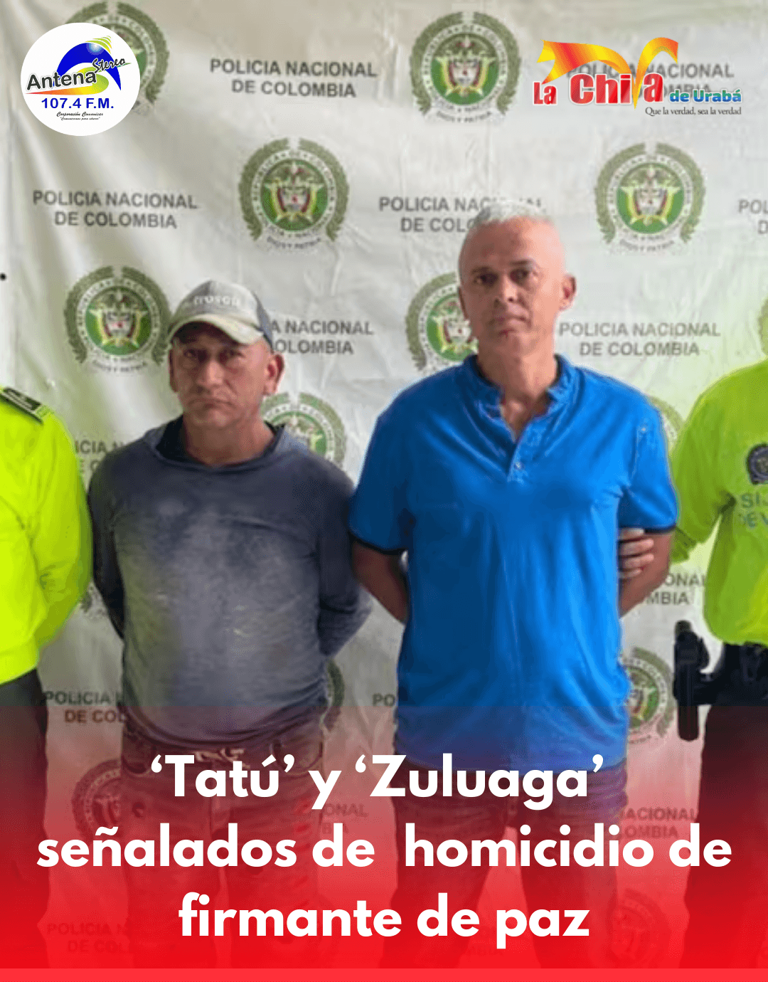 Capturaron a ‘Tatú’ y ‘Zuluaga’ por homicidio de firmante de paz