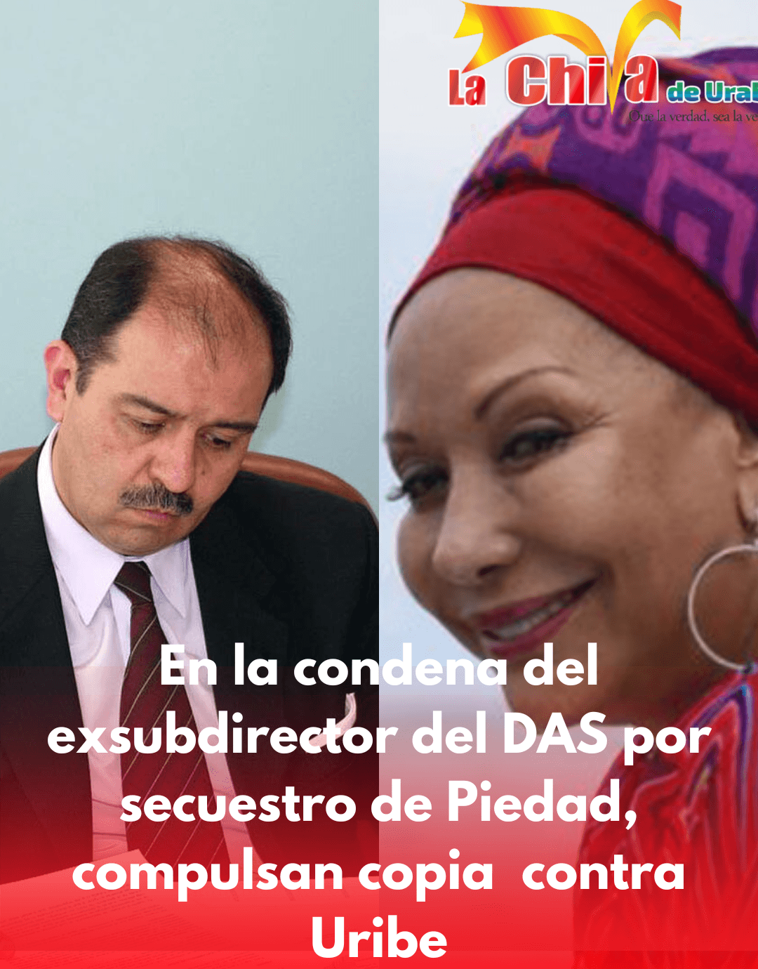 Condenaron a exsubdirector del DAS por secuestro de Piedad Córdoba