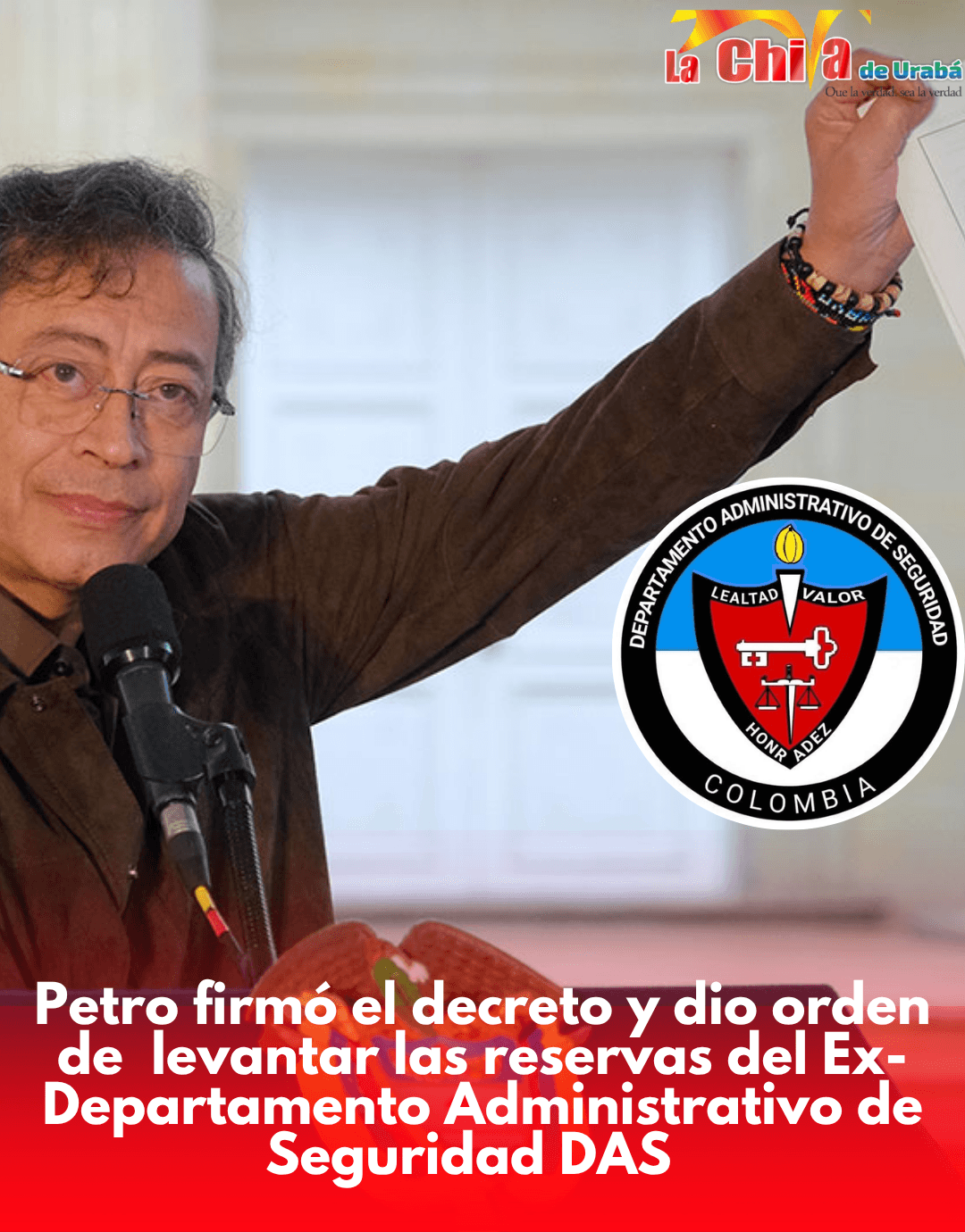 Presidente Petro ordenó desclasificar de inmediato los archivos del extinto DAS