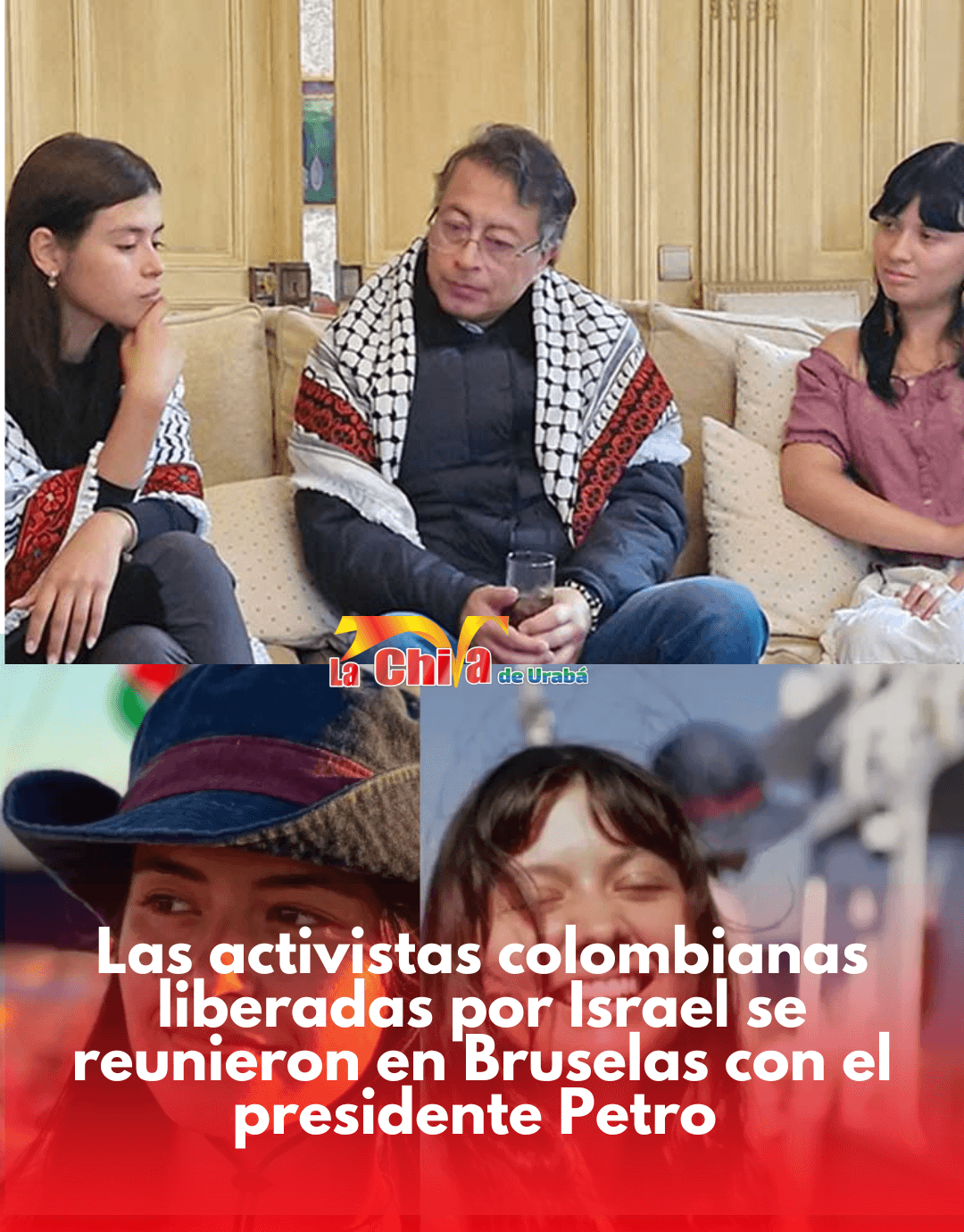 Petro se reunió con las colombianas liberadas tras misión humanitaria hacia Gaza
