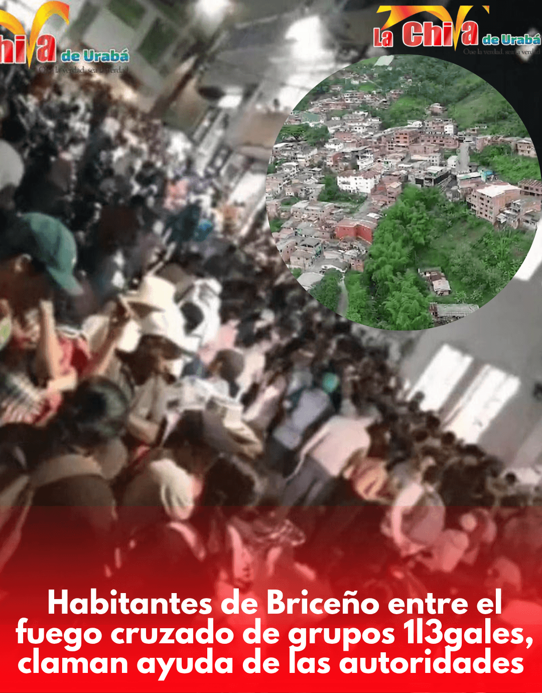 Crisis humanitaria en Briceño por combates entre disidencias y EGC o Cl4n del G0lf0
