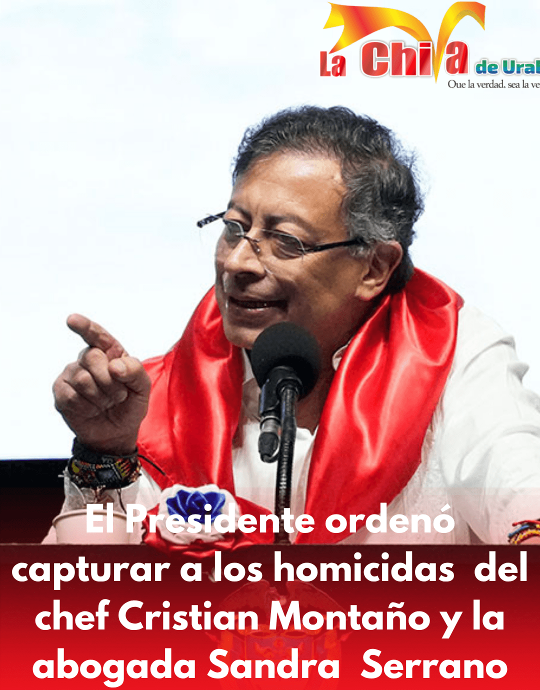 Petro condenó asesinatos de chef Cristian Montaño y la abogada Sandra Cecilia Serrano