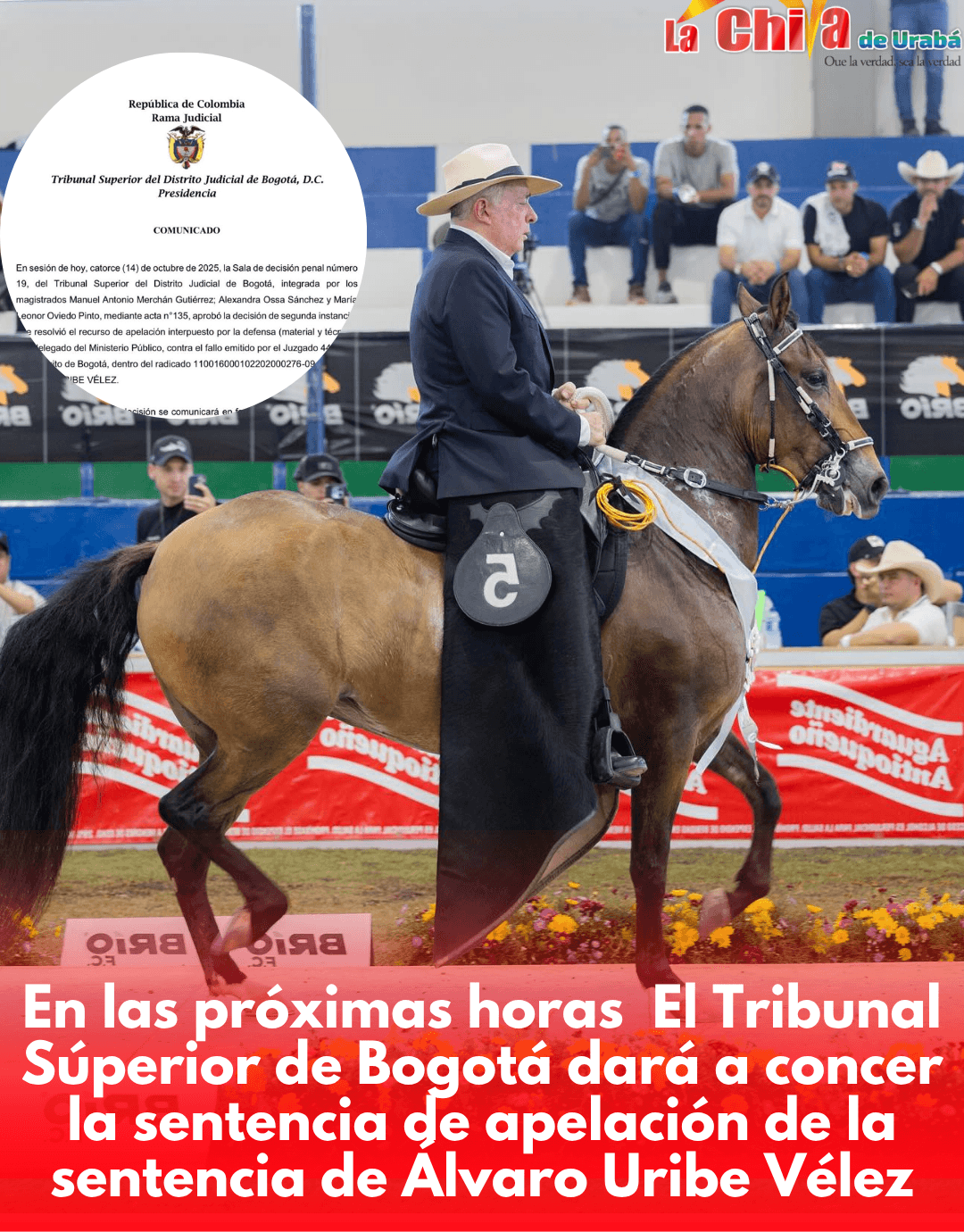 “No hay tiempo que no se cumpla”:  El Tribunal de Bogotá tiene el falló de apelación de Álvaro Uribe
