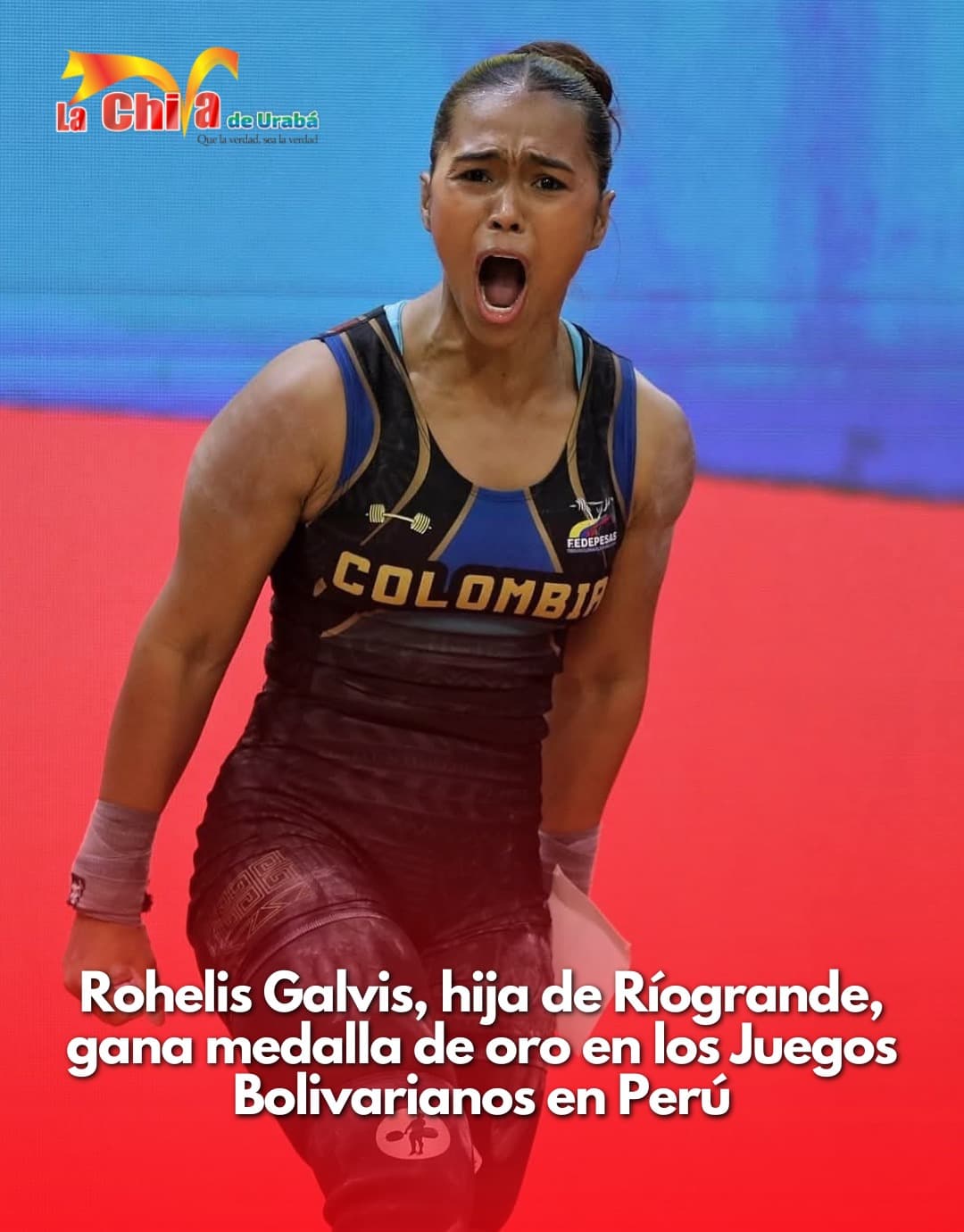 Rohelis Galvis de Turbo, ganó medalla de oro en los Juegos Bolivarianos en Perú