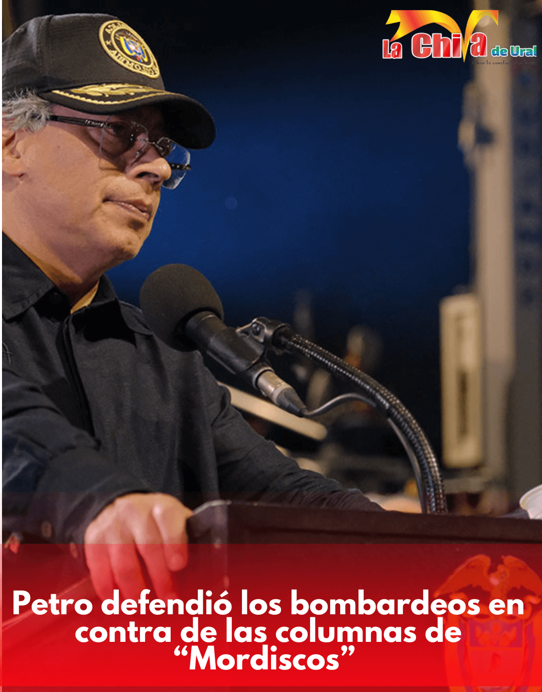 Petro defendió bombardeos y afirmó que no se rompió el DIH