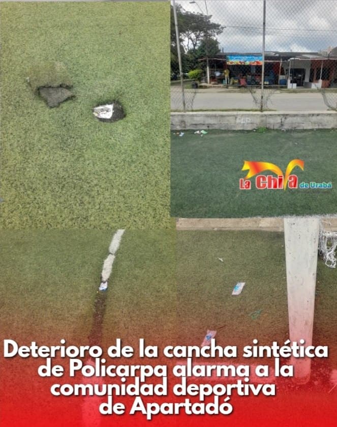 Evidente deterioro de la cancha sintética de Policarpa en Apartadó