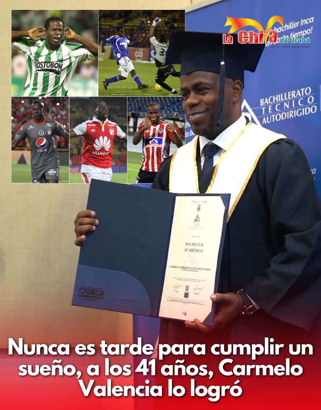 Carmelo Valencia, de las canchas a las aulas, el exfutbolista se graduó de bachiller