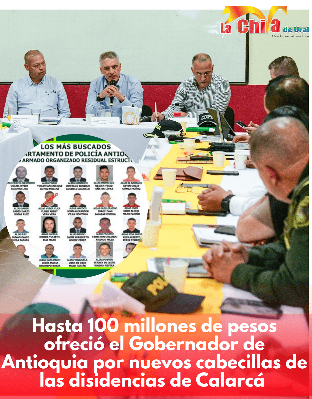 Gobernador ofreció hasta 100 millones de pesos por alias “Lobo” y “Pimpón”, del Frente 36