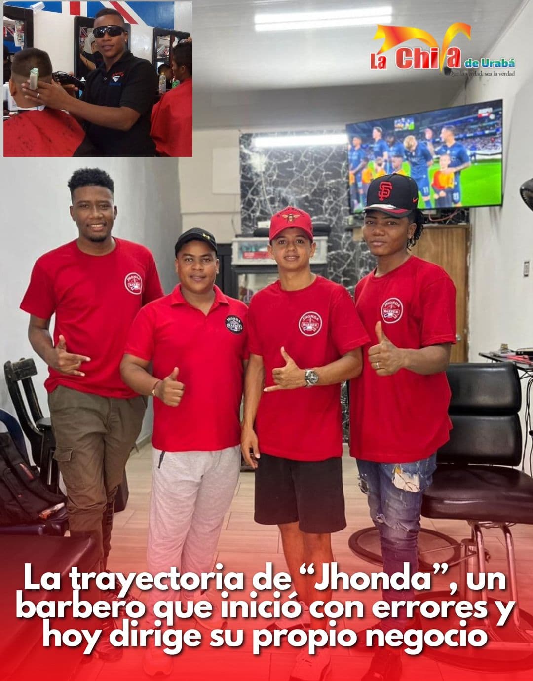 “De un corte fallido a un sueño cumplido”: La historia del barbero Jhonda