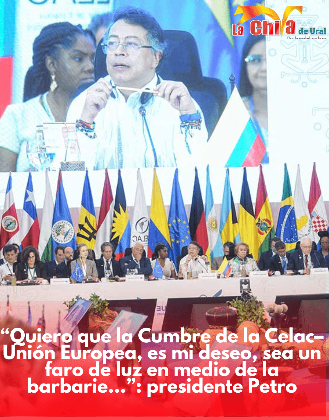 “La Celac–UE debe ser el faro de la democracia global”: Gustavo Petro