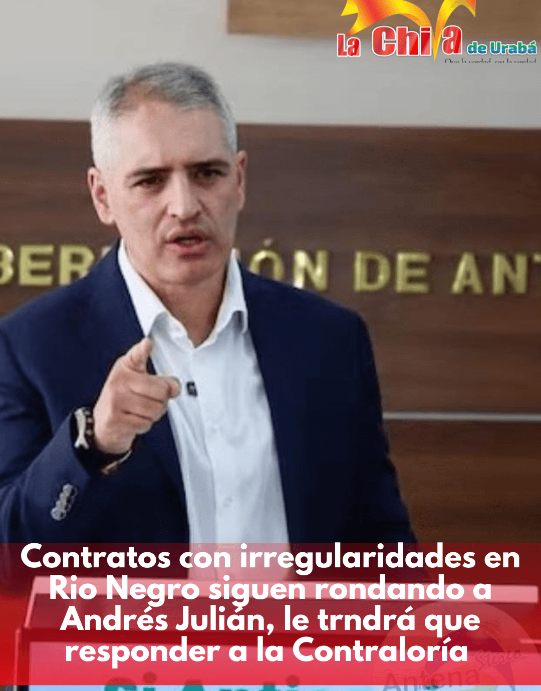 Contraloría le amargó el fin de año a Andrés Julián, le formuló pliego de cargos