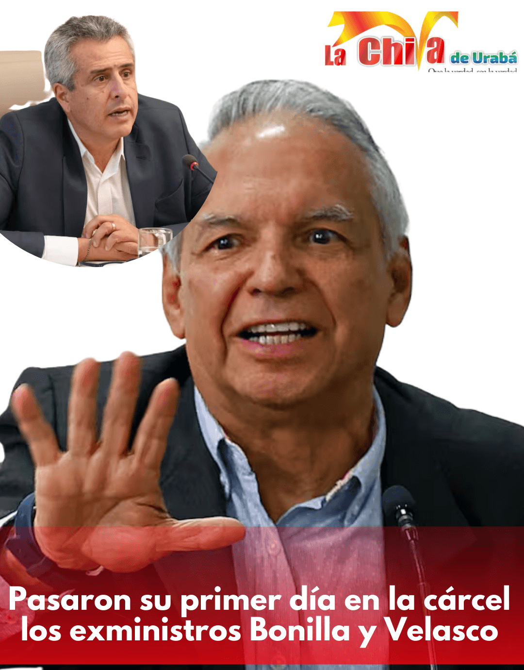 Primer día en prisión de los exministros Ricardo Bonilla y Luis Fernando