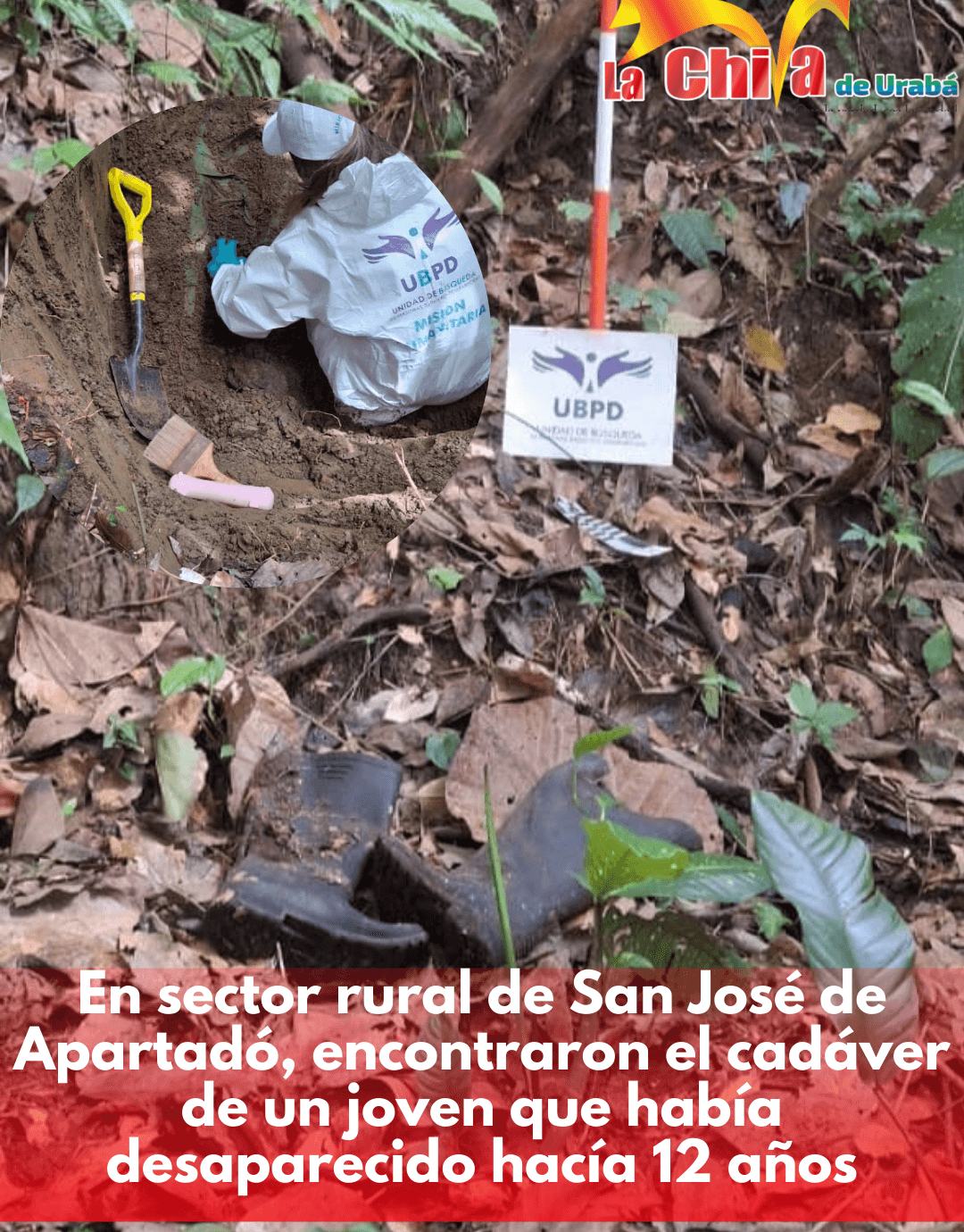 Recuperaron el cuerpo de una persona desaparecida hace 12 años en San José de Apartadó