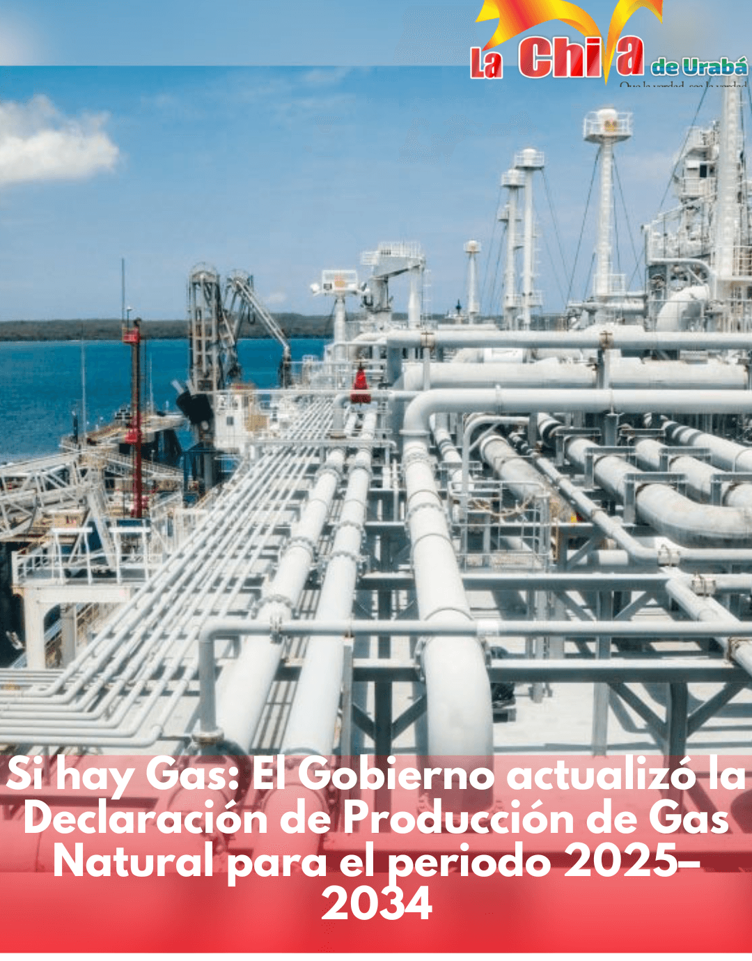 Gobierno actualizó producción de gas y garantizó abastecimiento interno