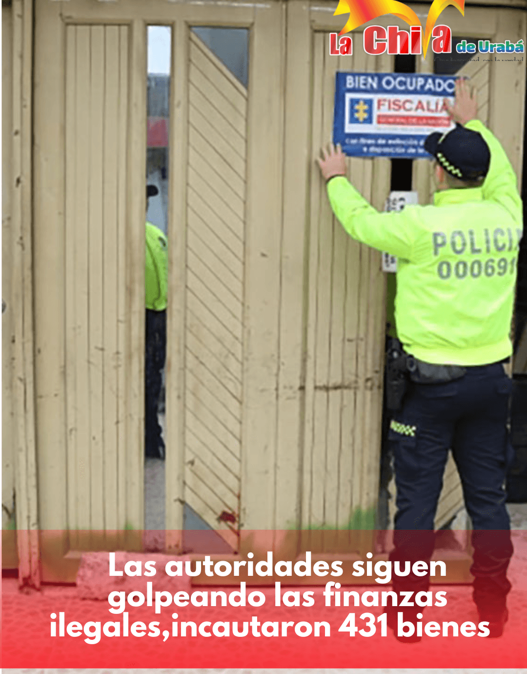 Les incautaron 431 bienes avaluados en más de $440 mil millones  de pesos
