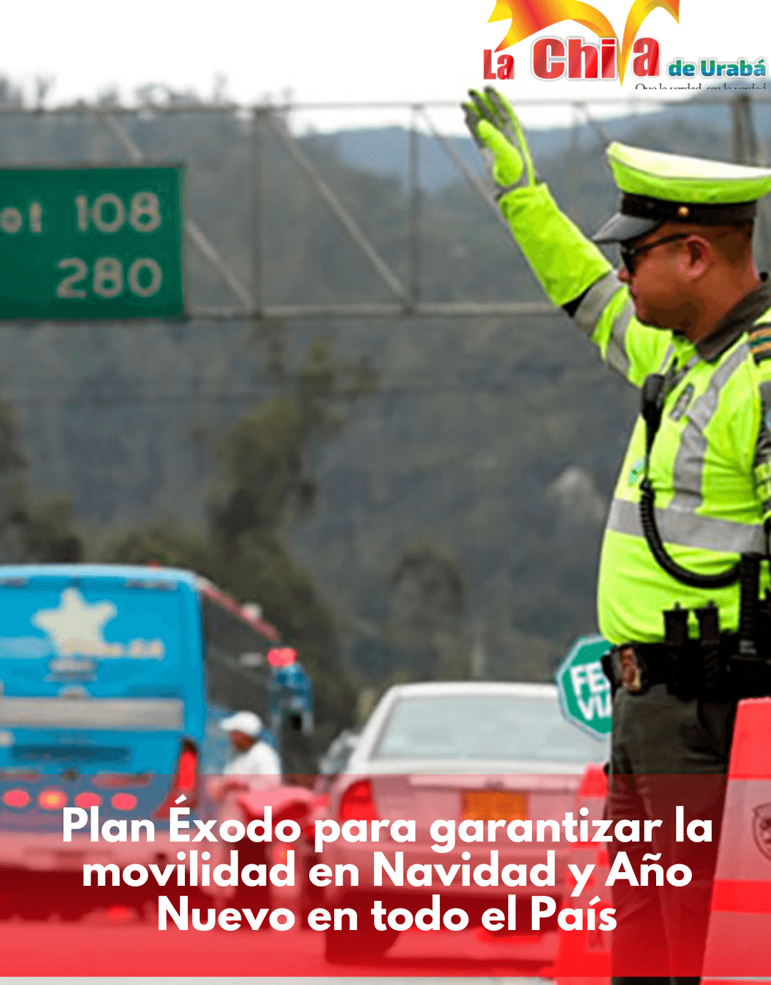 Plan Éxodo para garantizar la movilidad en Navidad y Año Nuevo en todo el país