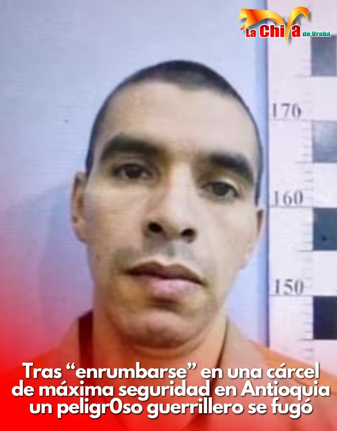 Así fue la fuga de “El Zorro”, disidente de las Farc, de la cárcel de Itagüí