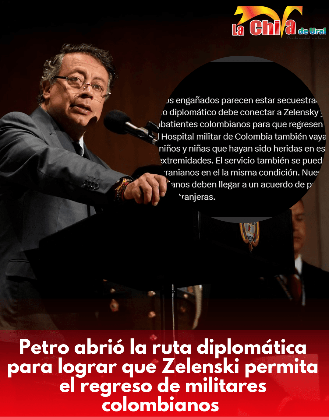 Petro establecerá contacto con Zelenski para liberar a combatientes colombianos