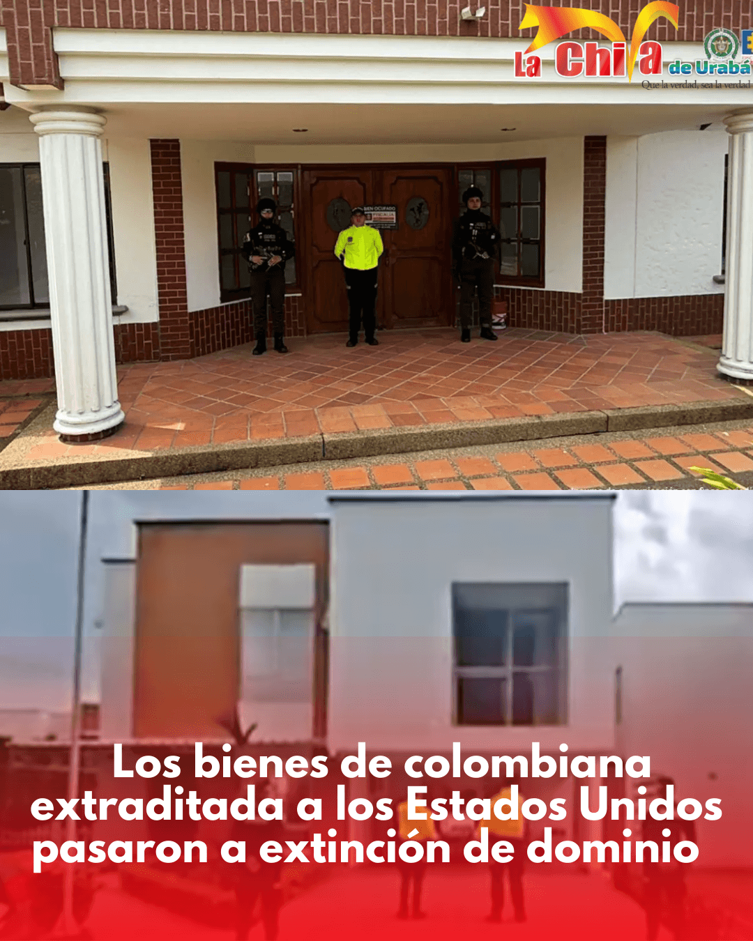 Más de 7.300 millones en bienes de extraditada a EE. UU. entraron a  extinción de dominio