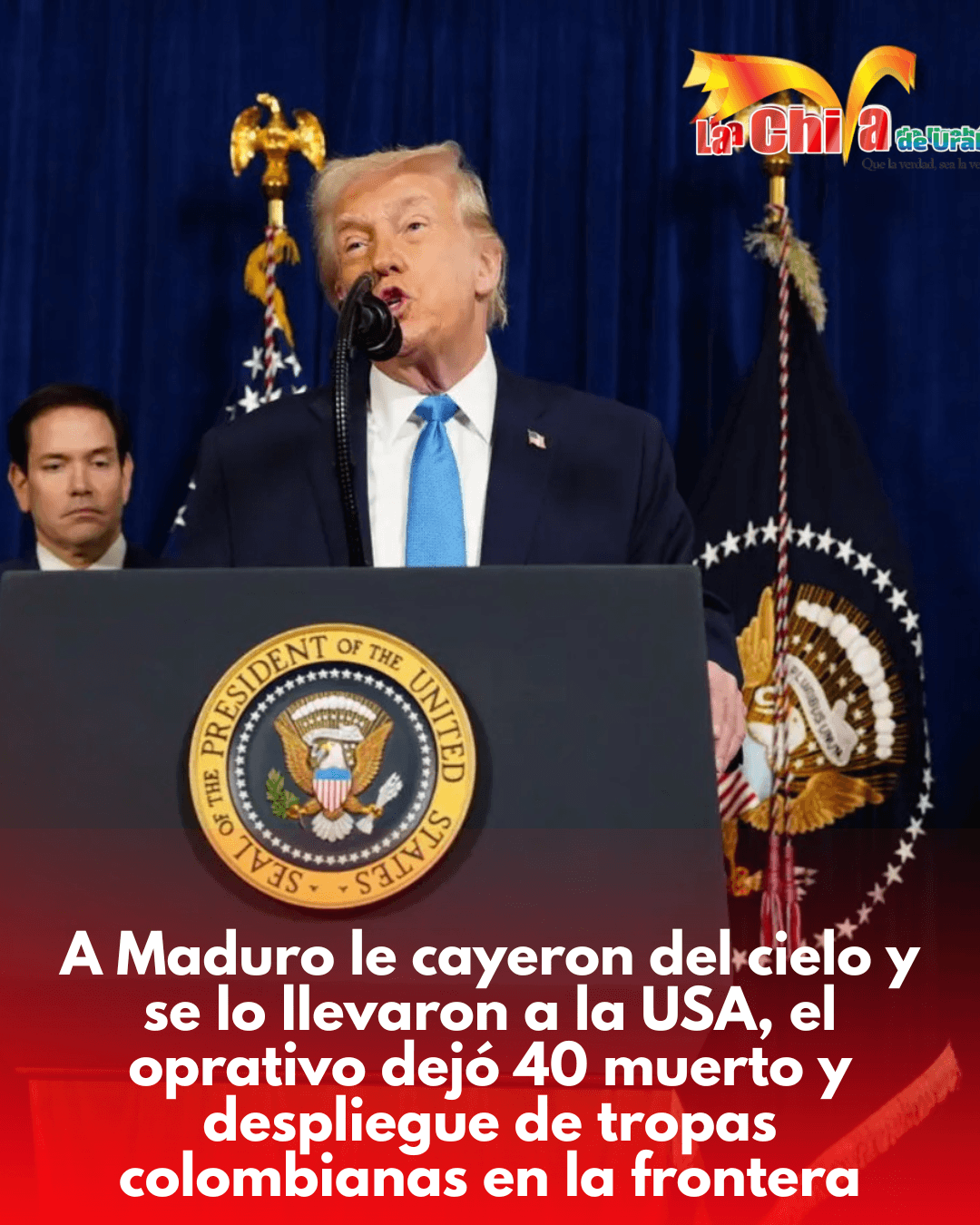 Recuento: ataque de EE. UU., captura de Nicolás Maduro y despliegue militar de Colombia en la frontera