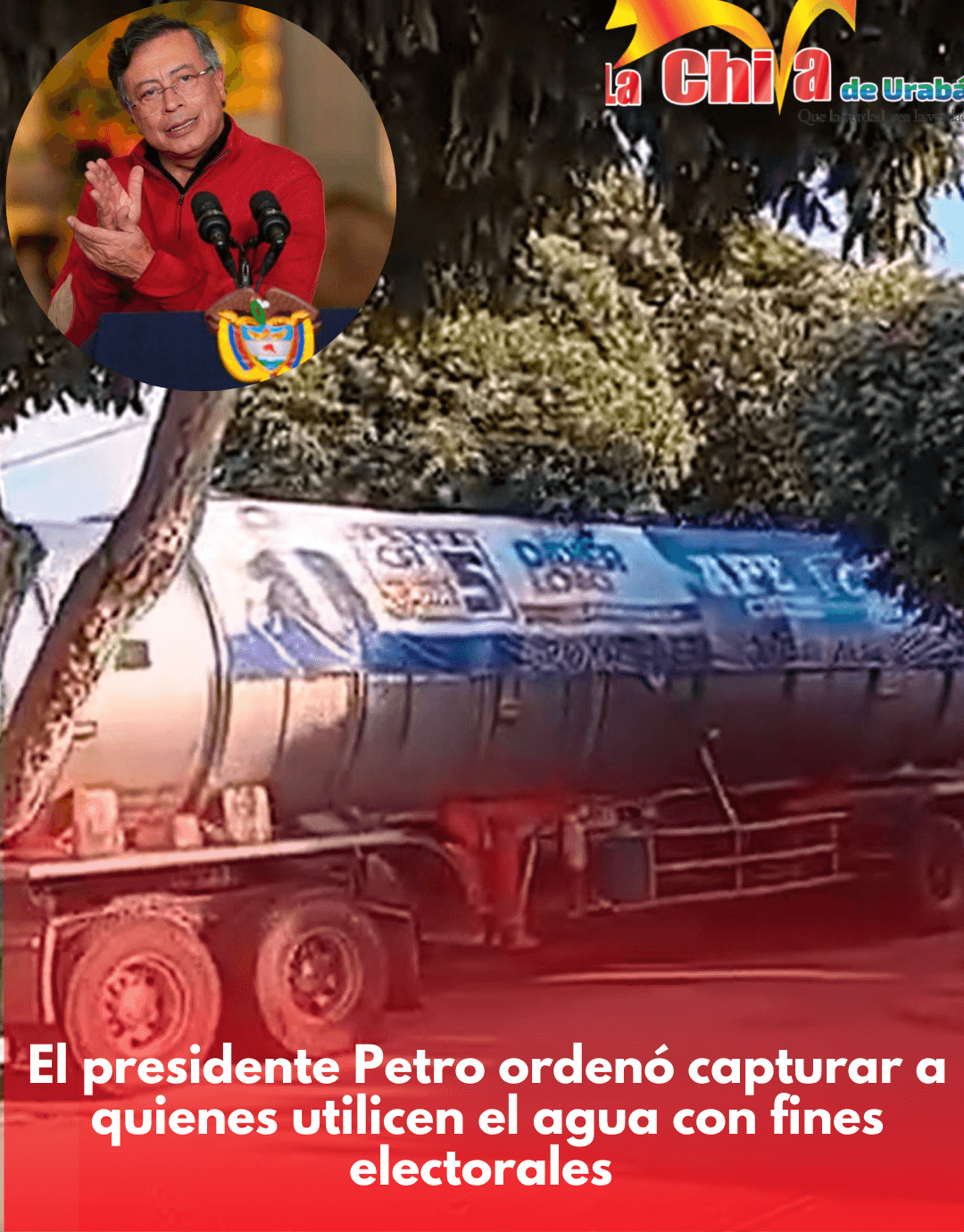 Presidente Petro ordenó capturar a quienes usen el agua con fines electorales