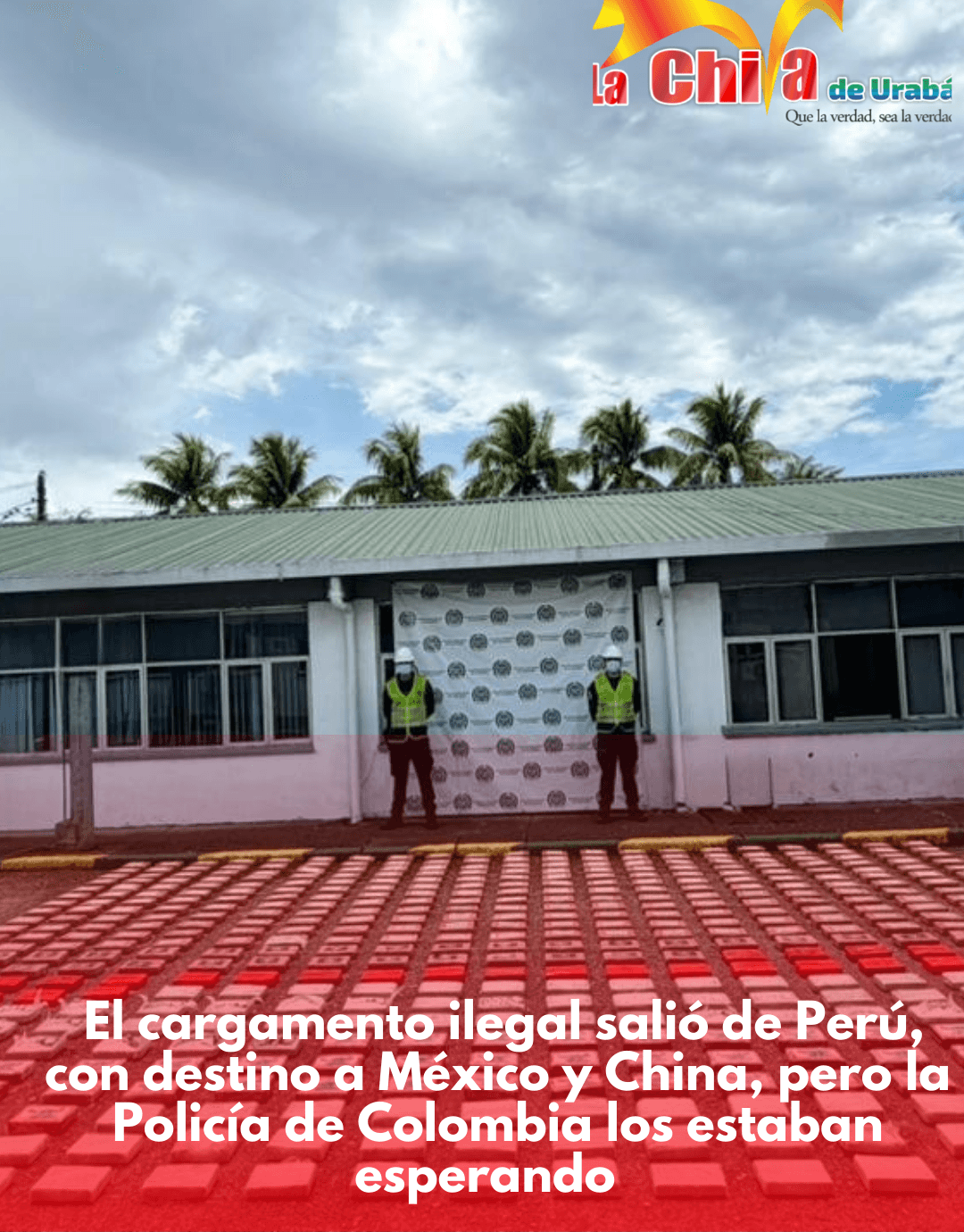 El  cargamento salió de Perú hacia China y México, pero en Colombia se cayeron