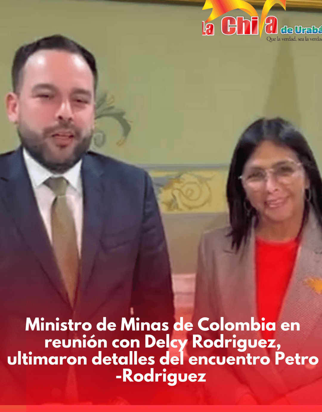 Ministro de Minas de Colombia se reunió  con Delcy Rodríguez