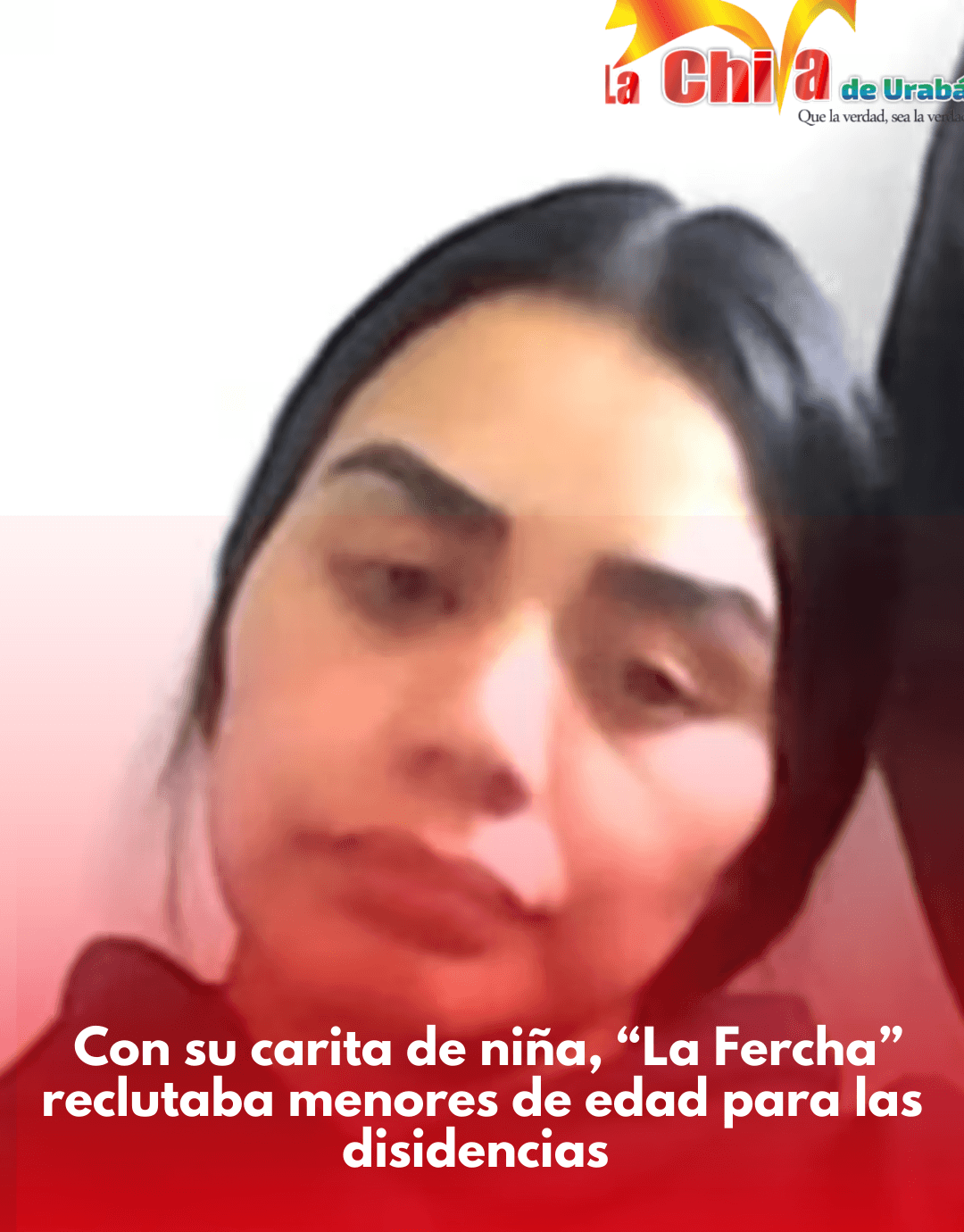 A la Cárcel ‘La Fercha’,  reclutadora de niños para las disidencias