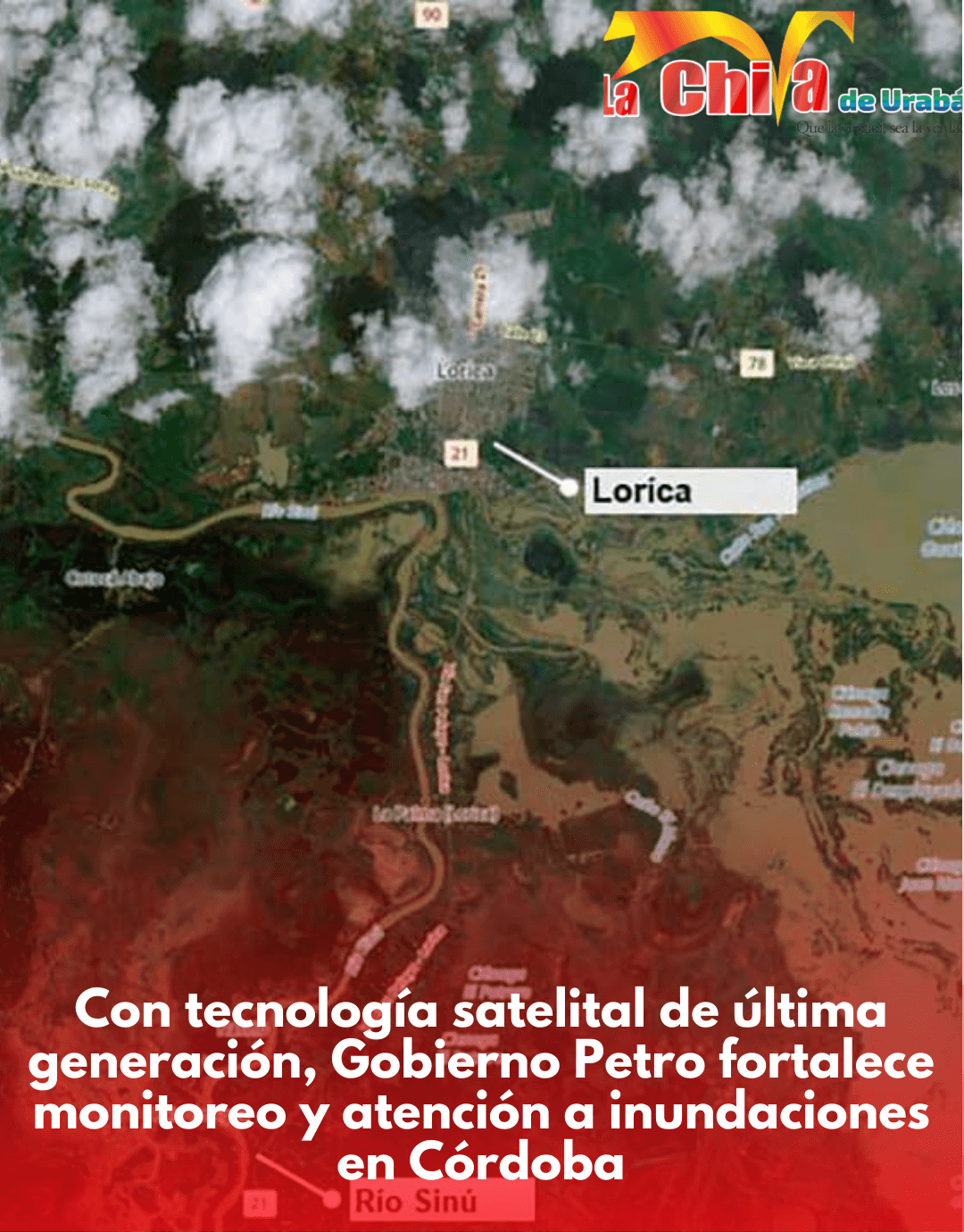 Con tecnología satelital fortalecen monitoreo y atención a inundaciones