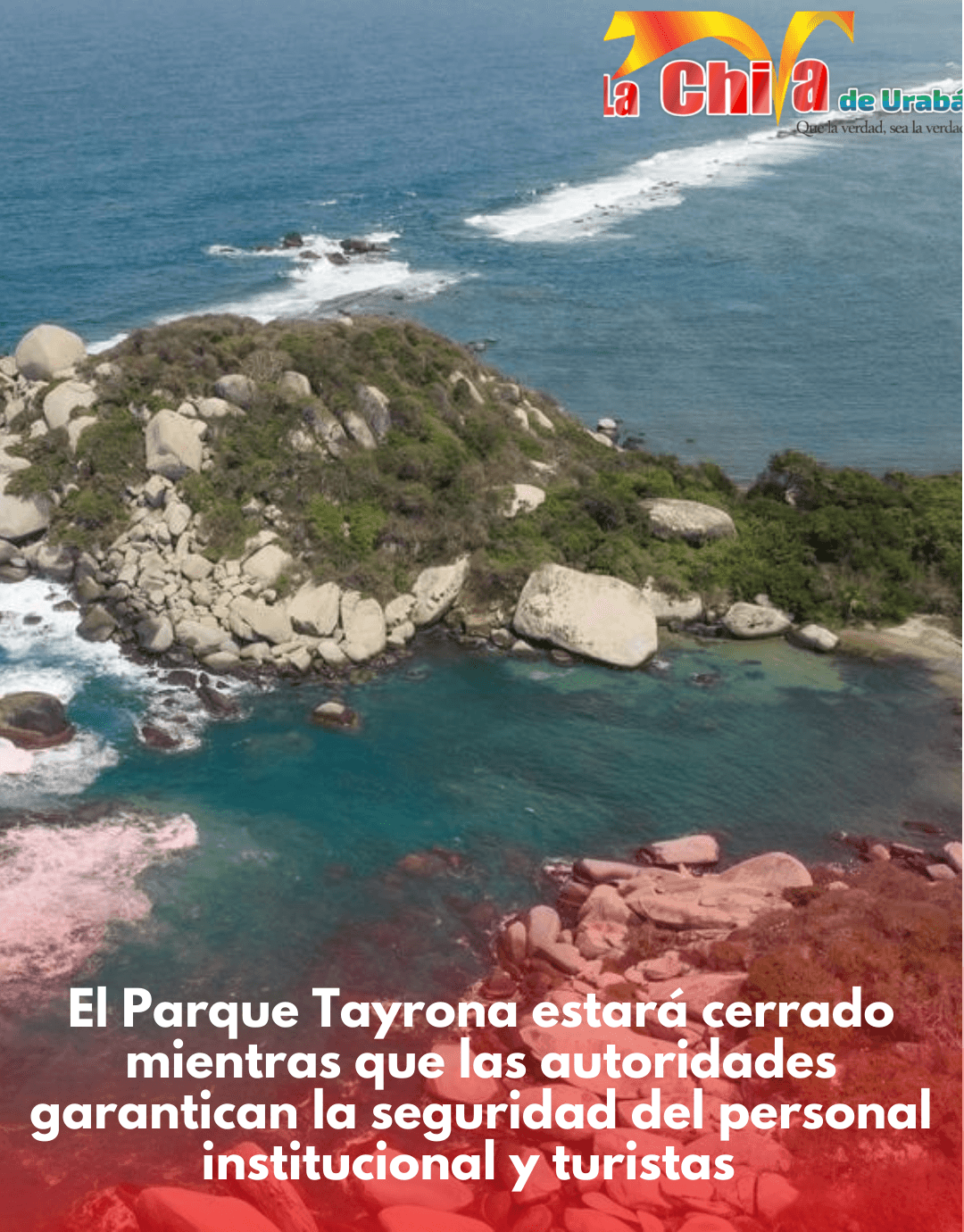 Si vas para Santa Marta; el Parque Tayrona estará cerrado