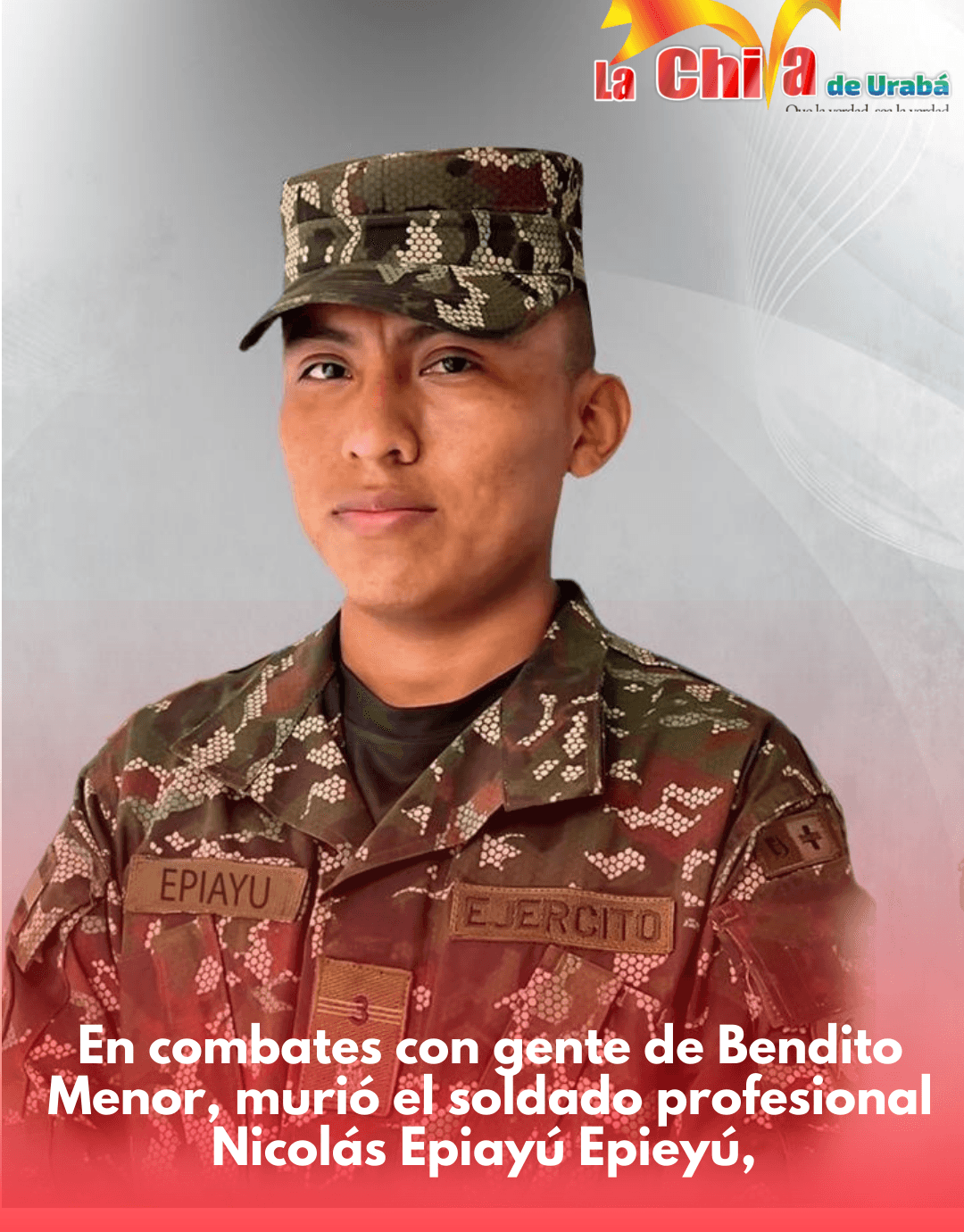 Soldado Epiayú murió en combate en operación militar en Ciénaga