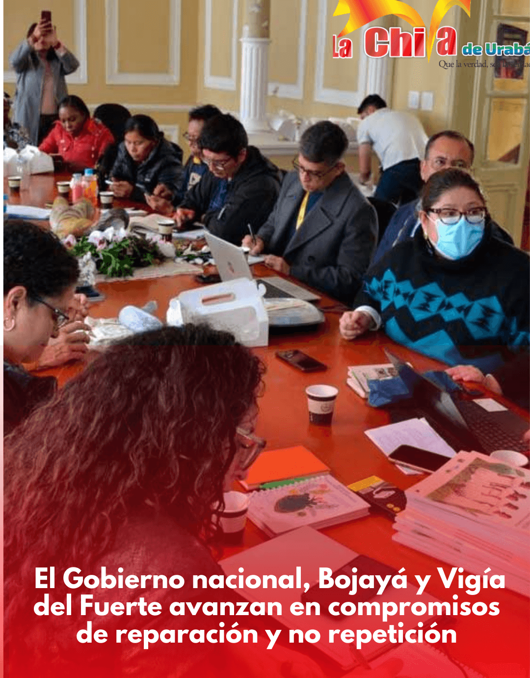 Gobierno, Bojayá y Vigía del Fuerte avanzan en reparación y no repetición