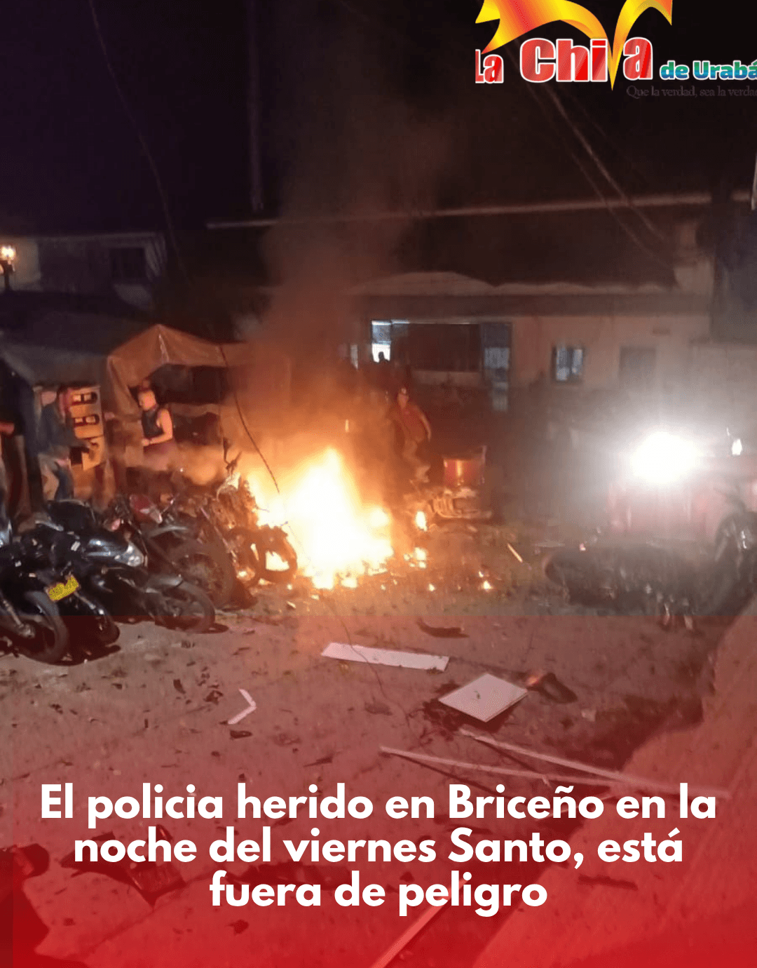 Policía herido en la noche del Viernes Santo en Briceño, está fuera de peligro