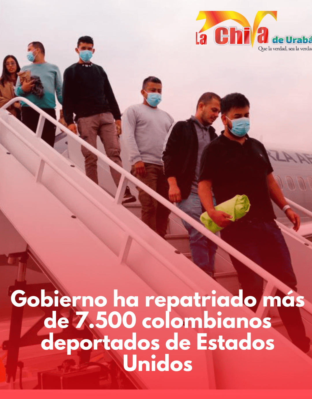 Más de 7.500 colombianos deportados de Estados Unidos han sido repatriados por el Gobierno