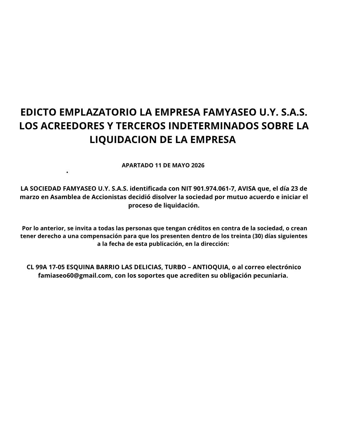 EDICTO EMPLAZATORIO LA EMPRESA FAMYASEO U.Y. S.A.S.