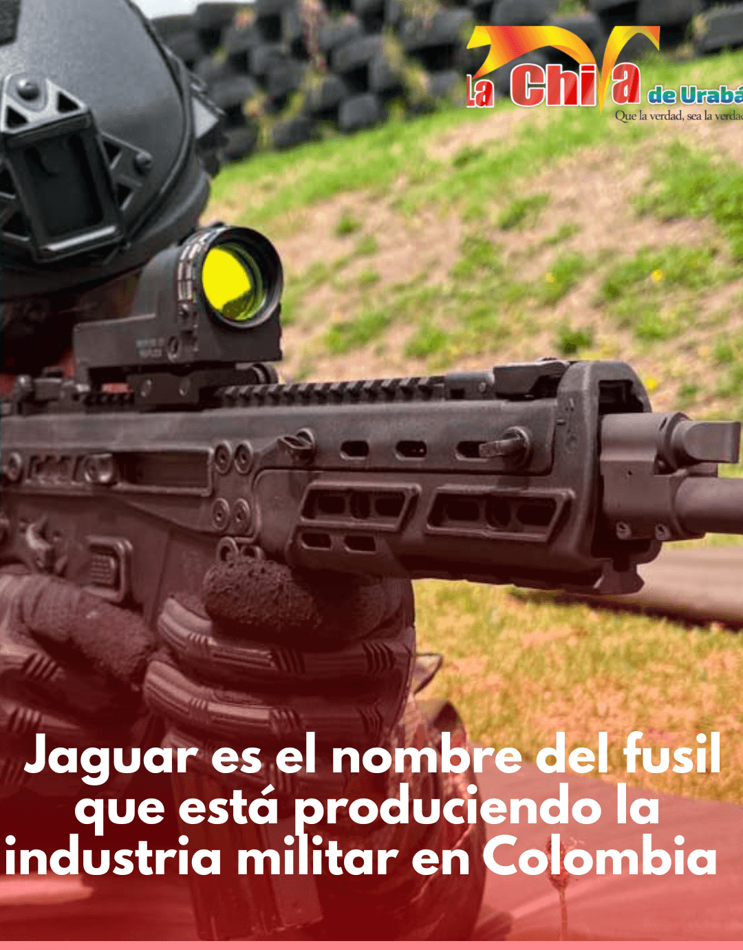 Colombia tiene listo el Fusil Jaguar, creado por ingenieros nacionales