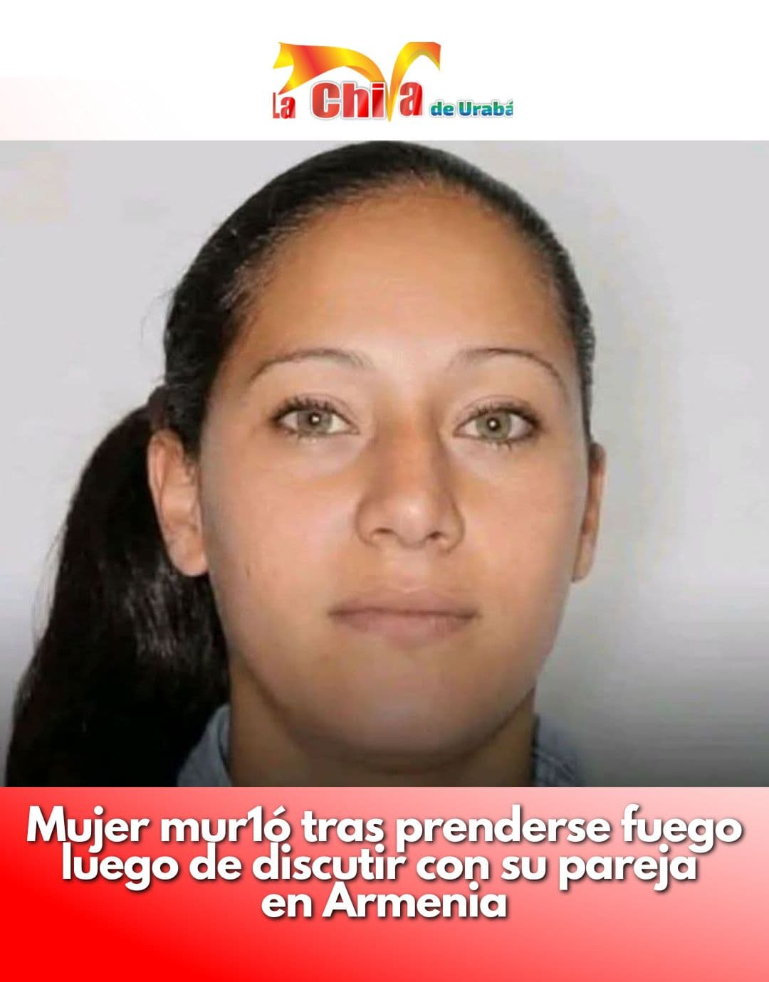 Investigan muerte de mujer que sufrió graves quemaduras tras discusión con su pareja