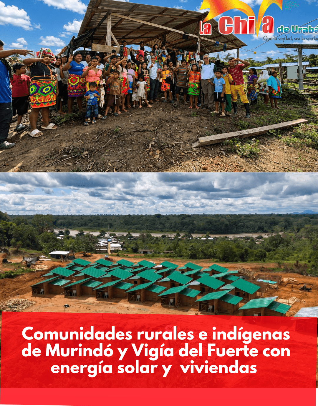 Energía solar y viviendas para comunidades e indígenas de Murindó y Vigía del Fuerte