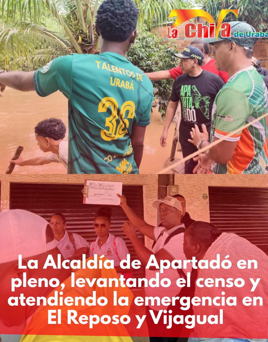 El alcalde de Apartadó declaró calamidad y con empelados y contratistas  atiende la emergencia