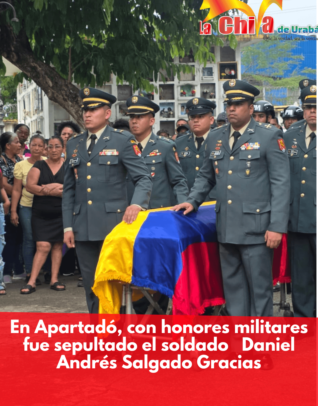 En Apartadó dieron el último adiós al soldado Daniel Andrés Salgado